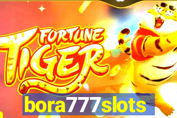 bora777slots