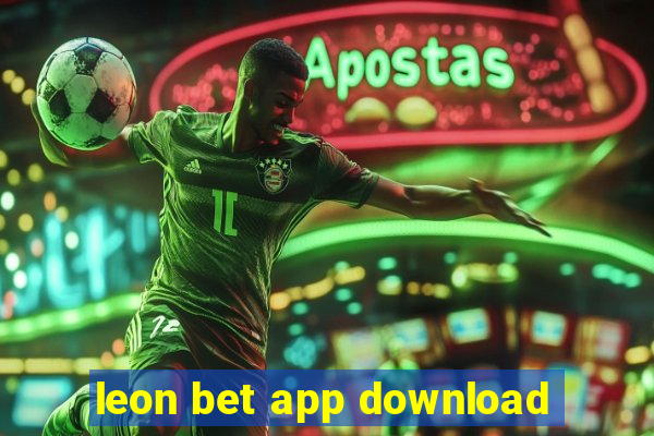 leon bet app download