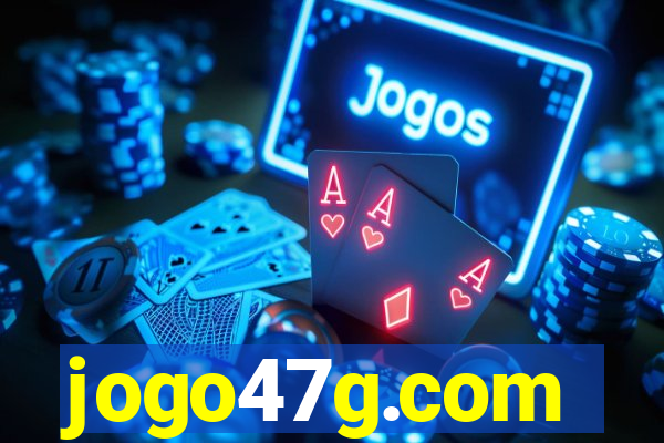 jogo47g.com