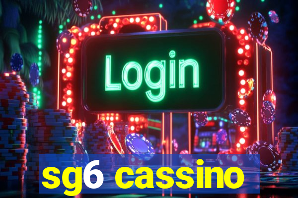 sg6 cassino