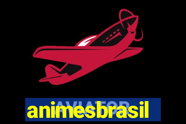 animesbrasil