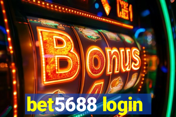 bet5688 login