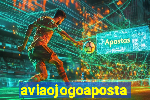 aviaojogoaposta