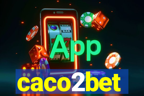 caco2bet