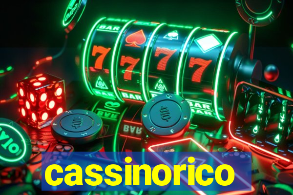 cassinorico