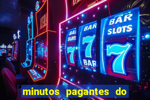 minutos pagantes do fortune tiger hoje