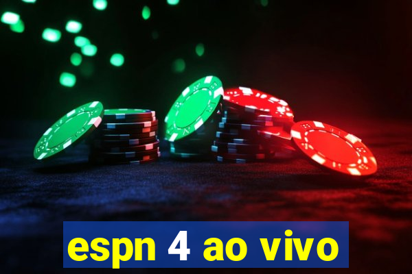 espn 4 ao vivo