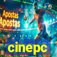 cinepc