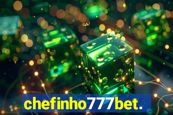 chefinho777bet.com