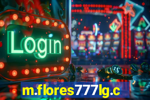 m.flores777lg.com