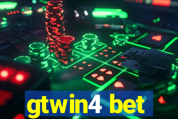 gtwin4 bet