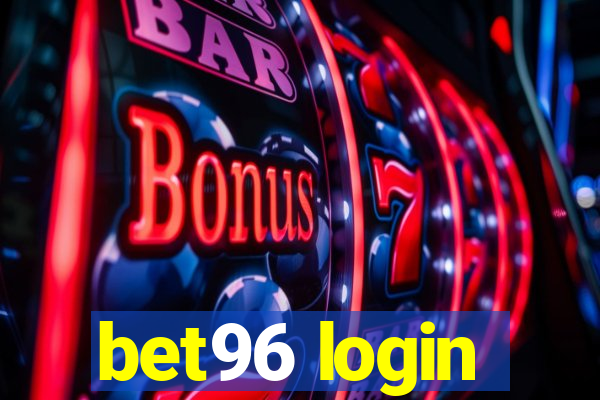 bet96 login