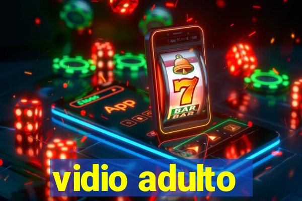 vidio adulto