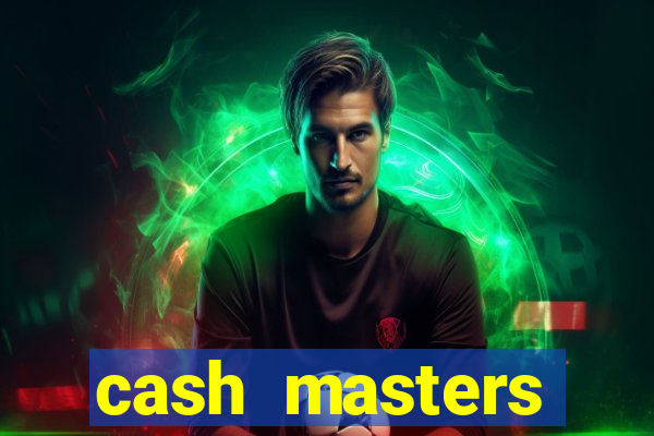 cash masters dinheiro infinito