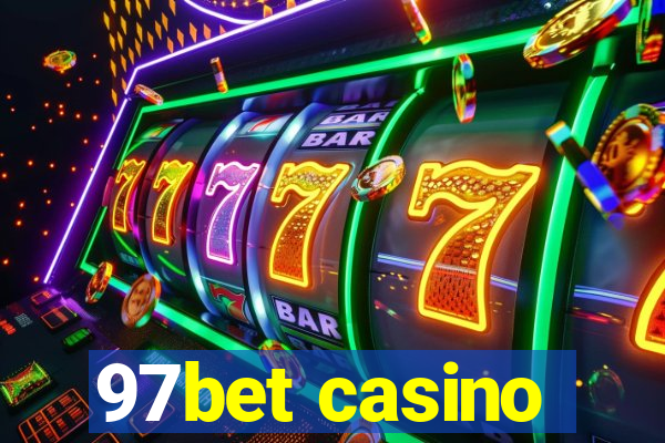 97bet casino