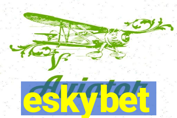 eskybet