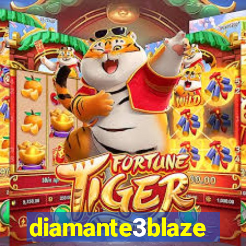 diamante3blaze