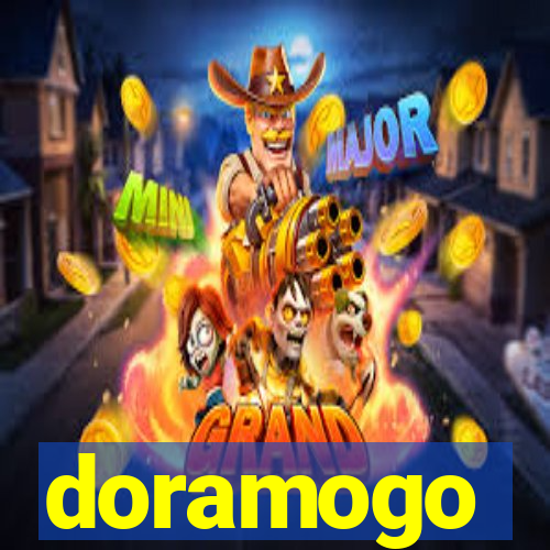 doramogo