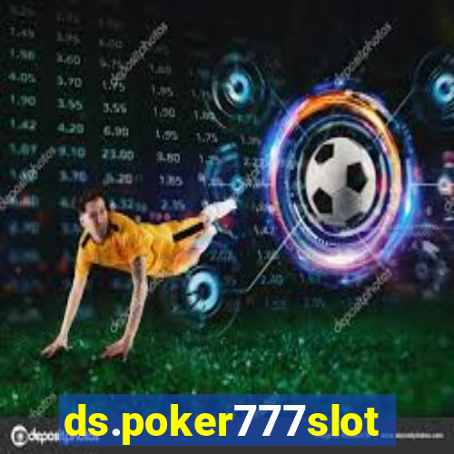 ds.poker777slots.com