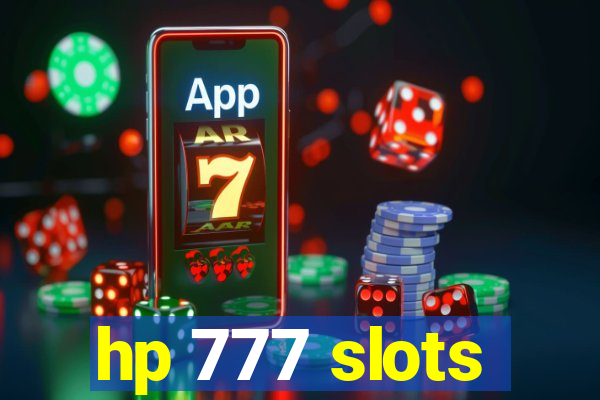 hp 777 slots