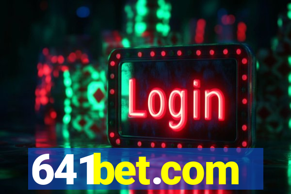 641bet.com