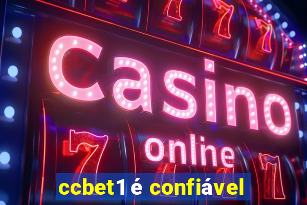 ccbet1 é confiável