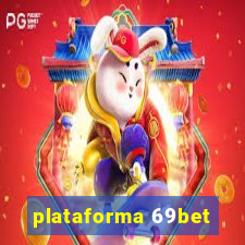 plataforma 69bet