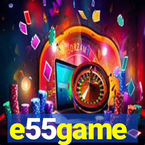 e55game