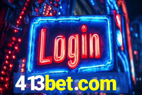 413bet.com