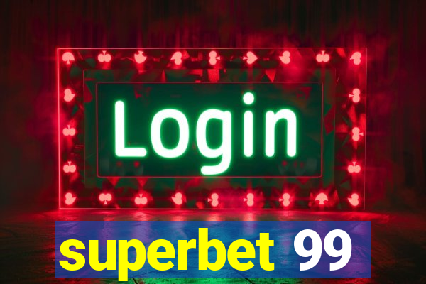 superbet 99