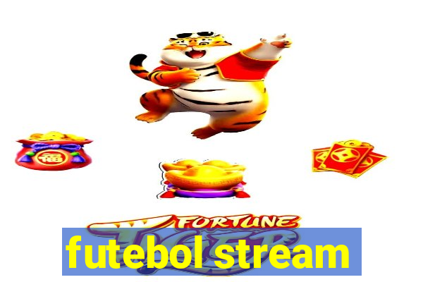 futebol stream