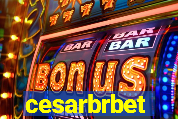 cesarbrbet