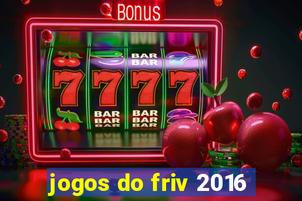 jogos do friv 2016