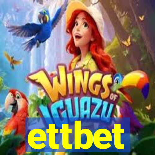 ettbet