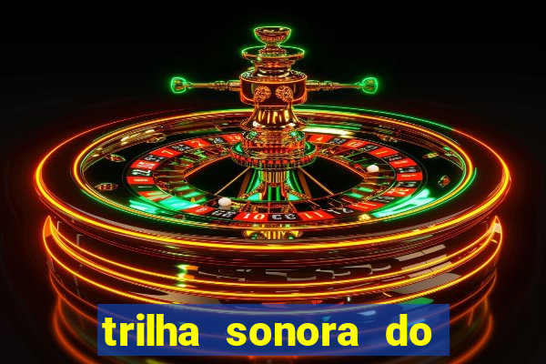 trilha sonora do filme cruzeiro das loucas