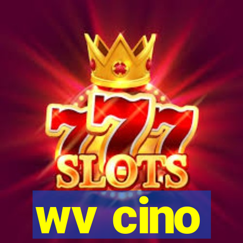 wv cino