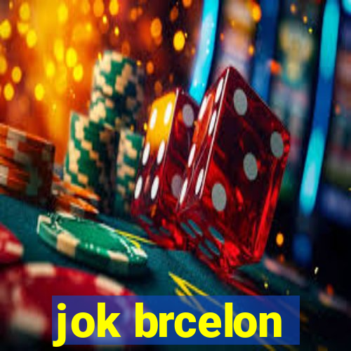 jok brcelon