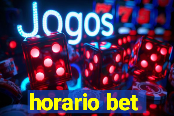 horario bet