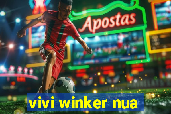 vivi winker nua