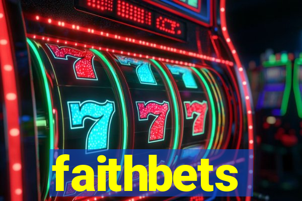 faithbets