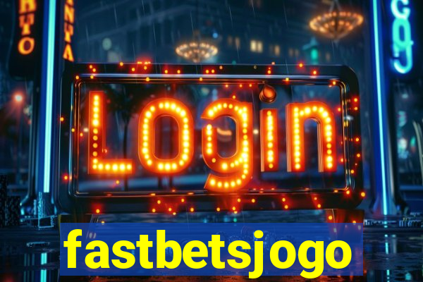 fastbetsjogo