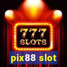 pix88 slot