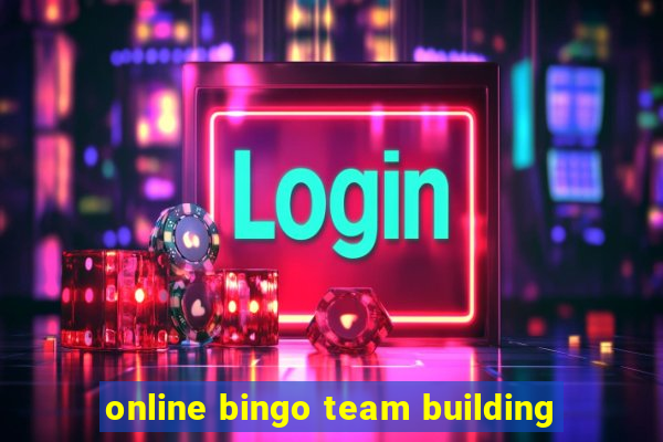 online bingo team building