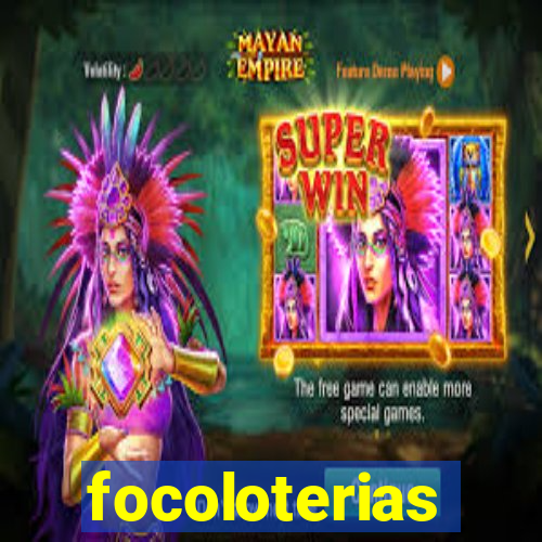 focoloterias