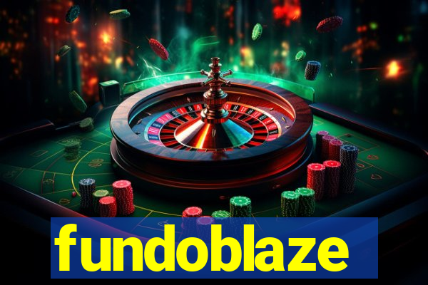 fundoblaze