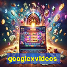 googlexvideos