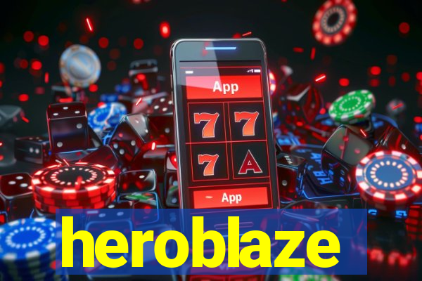 heroblaze