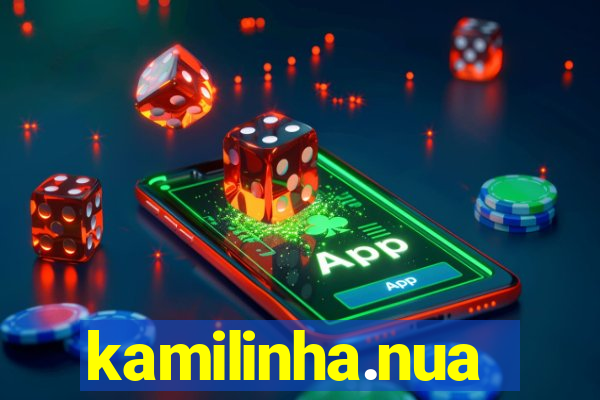 kamilinha.nua