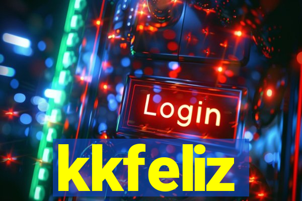 kkfeliz