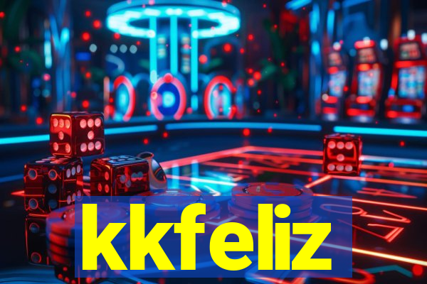 kkfeliz